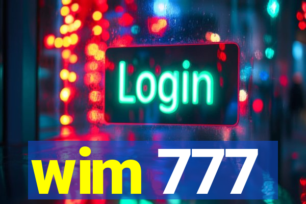 wim 777